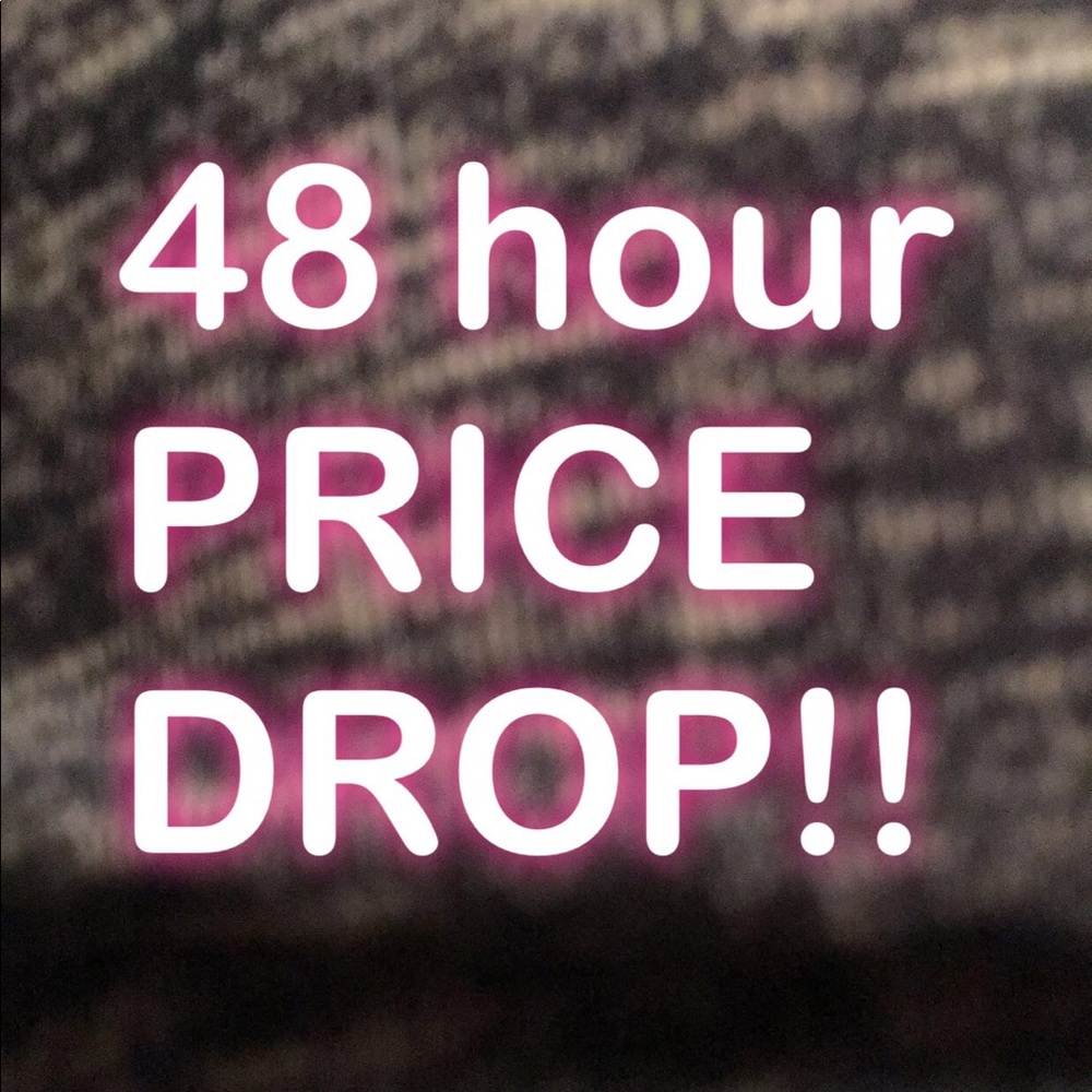Dropping my prices for 48 hours!!
